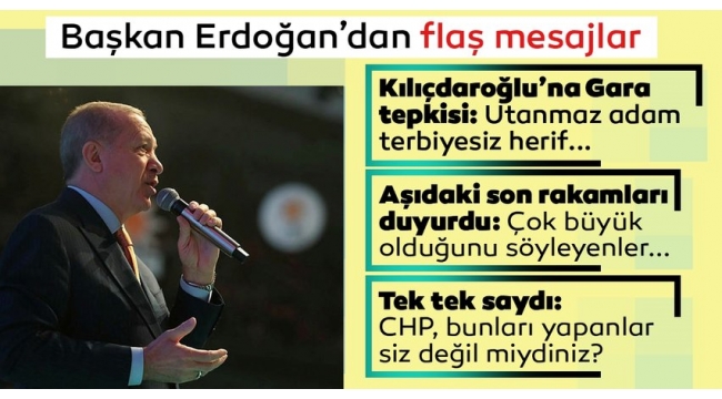 Son dakika: Başkan Recep Tayyip Erdoğan'dan Kılıçdaroğlu'na Gara tepkisi: Sen ne yüzsüzsün! Terbiyesiz herif 