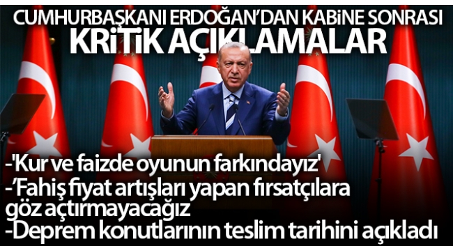 Başkan Erdoğan Kabine Toplantısı sonrası kararları açıkladı! "Ekonomik kurtuluş savaşından zaferle çıkacağız" 