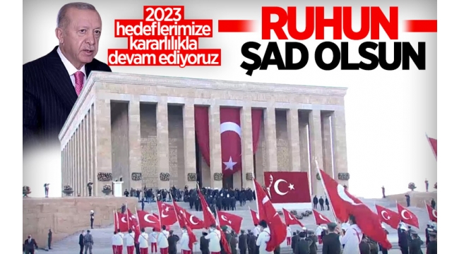 Devlet erkanı Anıtkabir'de! Cumhurbaşkanı Erdoğan: Asla izin vermeyeceğiz 