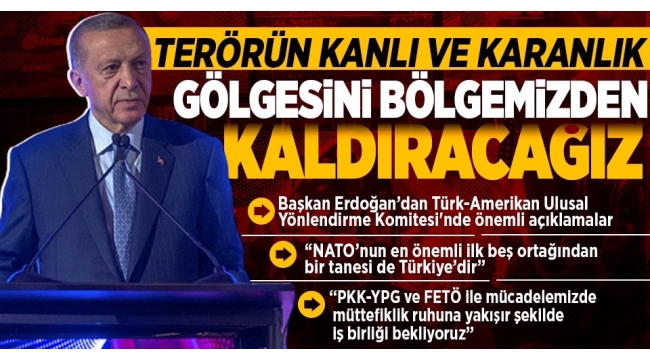 Başkan Erdoğan'dan New York'ta terör mesajı: Kanlı ve karanlık gölgesini bölgemizden kaldıracağız   