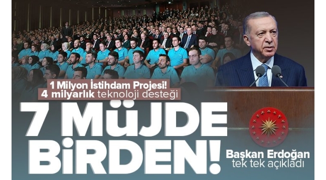 Başkan Erdoğan müjdeleri canlı yayında peş peşe sıraladı! Teknolojiye 4 milyarlık destek 