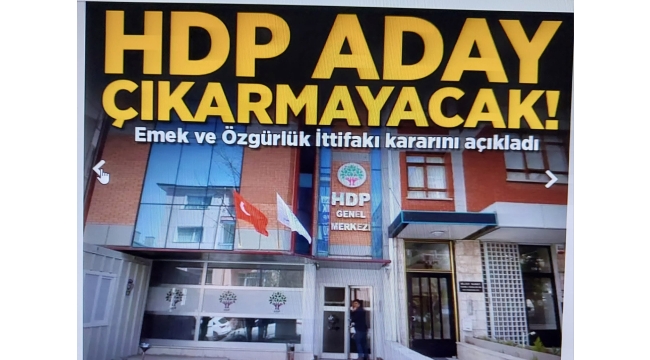 Son dakika! HDP 14 Mayıs seçimlerine ilişkin kararını açıkladı V