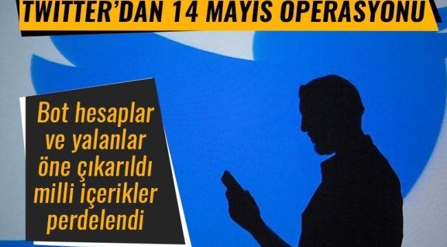 Twitter'da seçim operasyonu! FETÖ ve PKK yanlısı bot hesapların yalanlarına gazlama, milli içeriklere perdeleme
