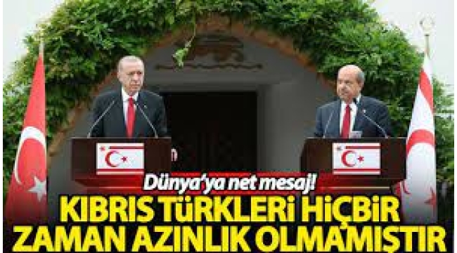Başkan Erdoğan'dan KKTC'de önemli açıklamalar: Masaya dönüş için KKTC tanınmalı 