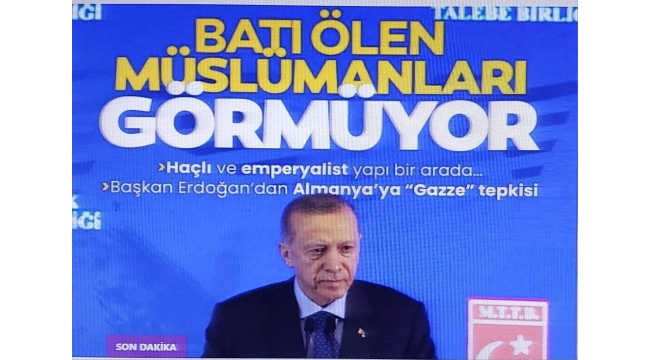 Başkan Erdoğan: Bütün Batı dünyası, haçlı emperyalist yapı bir arada!