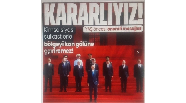 Başkan Erdoğan'dan YAŞ toplantısı önemli açıklamalar: "Bölgemizi kan deryasına çevirmek isteyenlere fırsat vermeyeceğiz"