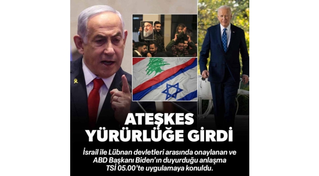 Lübnan'da ateşkes resmen başladı! Biden dünyaya duyurdu! İsrail ve Lübnan ateşkesi onayladı