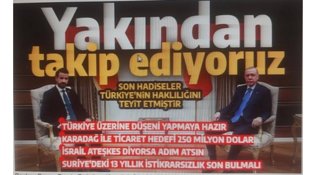 Başkan Recep Tayyip Erdoğan'dan Suriye mesajı: "Yakından takip ediyoruz"