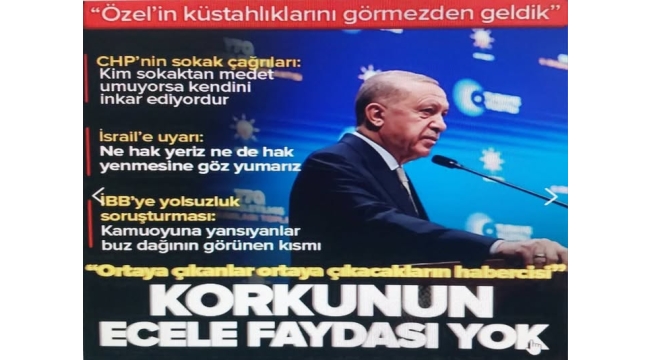 Başkan Erdoğan'dan AK Parti Genişletilmiş İl Başkanları Toplantısı'nda önemli açıklamalar! İsrail'e Suriye uyarısı 